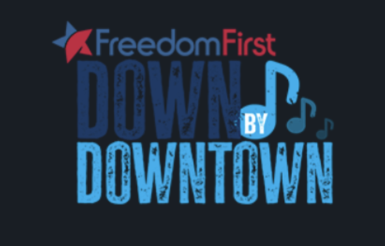 Freedom First Down by Downtown Music Festival