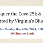 14th Annual Conquer the Cove 25K & Marathon presented by Virginia's Blue Ridge