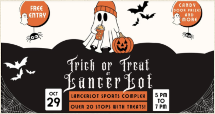 Trick or Treat at Lancerlot Sports Complex