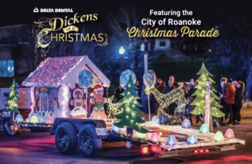 Delta Dental Dickens of a Christmas - City of Roanoke Christmas Parade