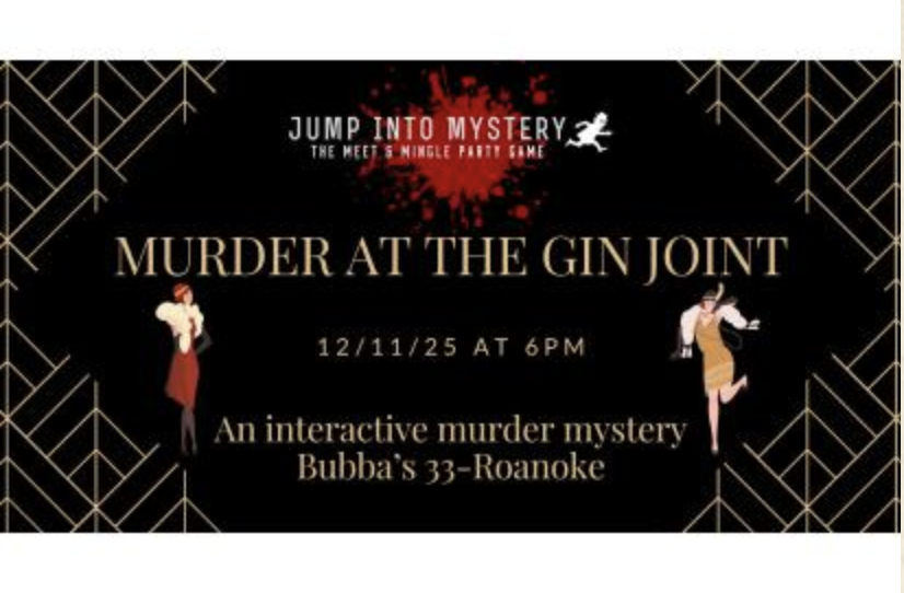 Murder at the Gin Joint - Bubba's 33 Roanoke
