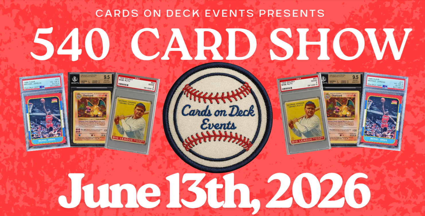 540 Card Show - Sports and Trading Card Show