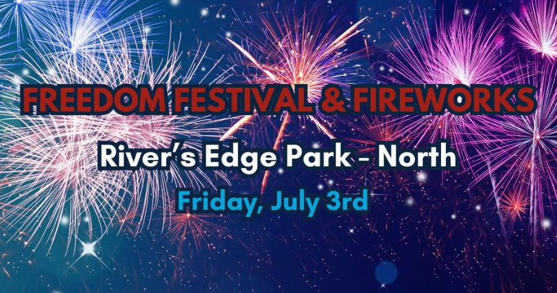 Freedom Festival and Fireworks 2026