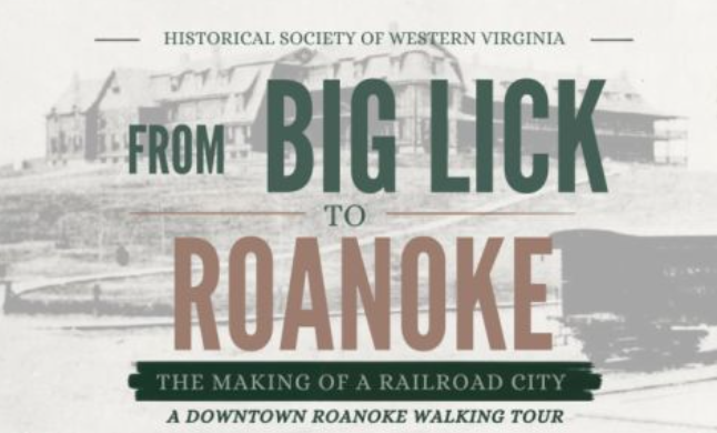 Big Lick to Roanoke: The Making of a Railroad City