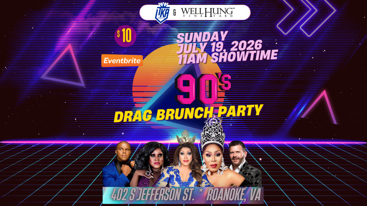 Roanoke Drag Brunch 90's Party