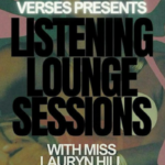 Listening Lounge Sessions w/ Ms. Lauryn Hill