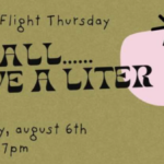 Themed Flight Thursdays - We All Love a Liter