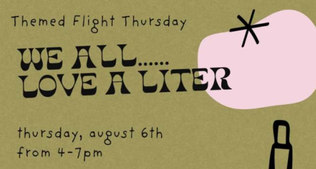 Themed Flight Thursdays - We All Love a Liter