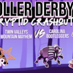 Twin Valleys Roller Derby Mountain Mayhems VS Carolina Bootleggers