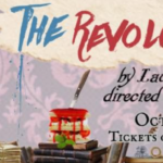 Showtimers Community Theatre presents "The Revolutionists"