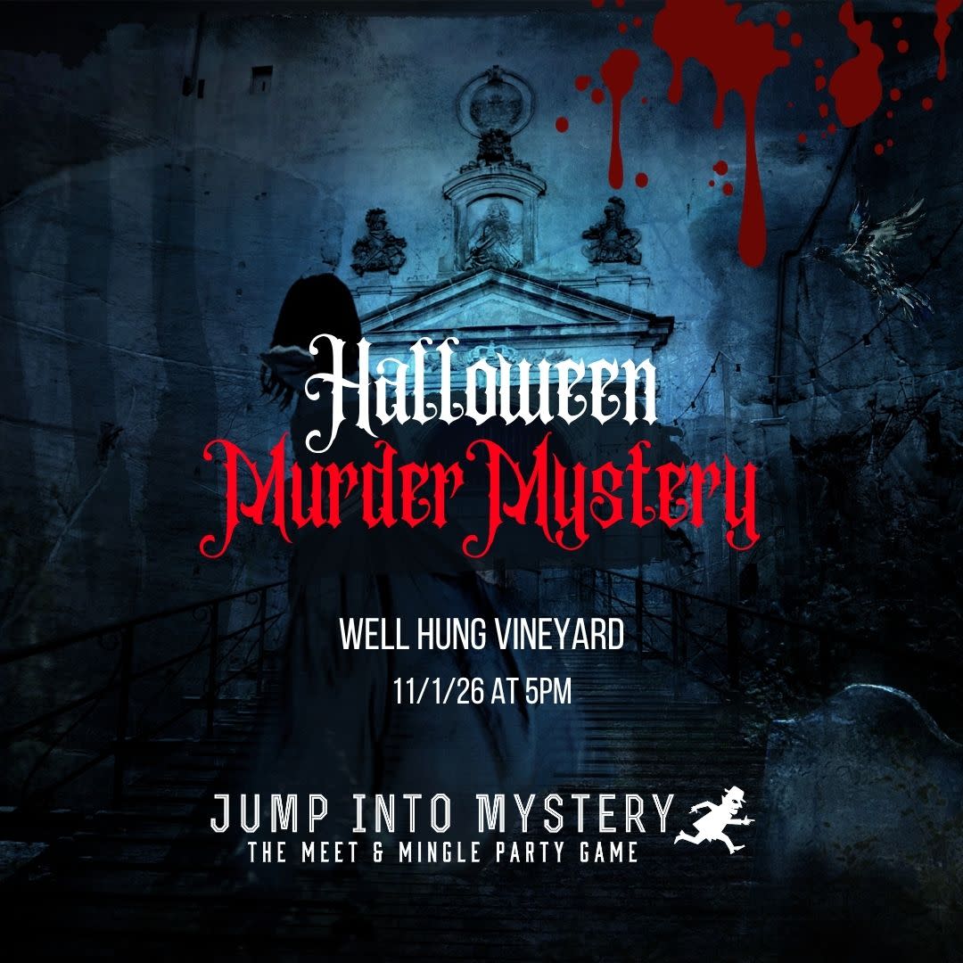 Halloween Murder Mystery at Well Hung Vineyard - Roanoke